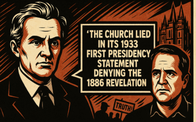 Mormon Church Lies in 1933 First Presidency Statement Denying 1886 Revelation
